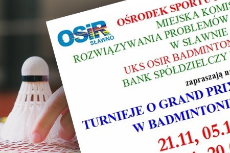 Turnieje o Grand Prix Miasta Sławno w Badmintonie "BS CUP"