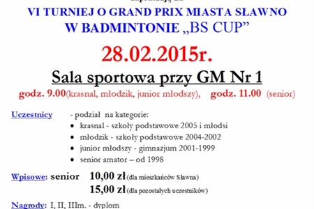 VI Turniej o Grand Prix Miasta Sławno w Badmintonie „BS CUP”